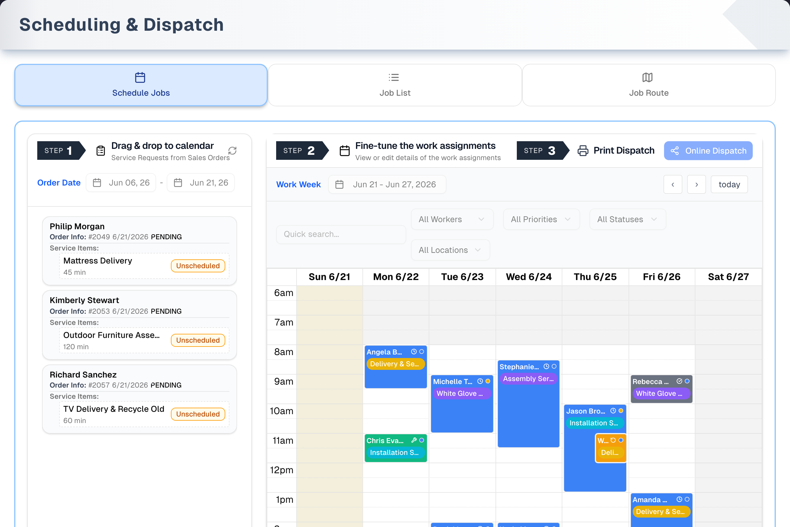 Scheduling & Dispatch